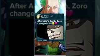 After Aces death Zoro changed a lot shorts [upl. by Onitram]