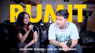 Langit Sore  Rumit Acoustic Session  Live at Minute MMTC [upl. by Rufe989]