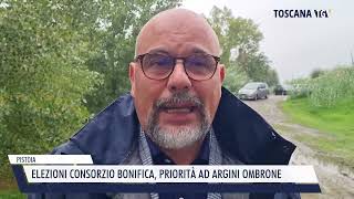 20241001 PISTOIA  ELEZIONI CONSORZIO BONIFICA PRIORITÀ AD ARGINI OMBRONE [upl. by Laurice]