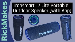 Tronsmart T7 Lite Portable Outdoor Speaker with App [upl. by Eicirtap]