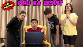 PIHU KA RESULT  XII Board Result Reveal  Pass or Fail  Aayu and Pihu Show [upl. by Edina]