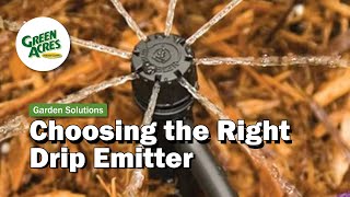 How To Choose The Right Emitter For Drip Irrigation [upl. by Araf628]