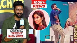 Vicky Kaushal REVEALS Katrina Kaifs REACTION To Obsessed VIRAL Video Actor BLUSHES [upl. by Eniamreg]