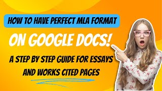 Mastering MLA Format on Google Docs A Step by Step Guide to the Essay Format and Works Cited Page [upl. by Mccready]