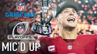 NFL Conference Championship Micd Up quotdid you think youd be this goodquot  Game Day All Access [upl. by Boru]