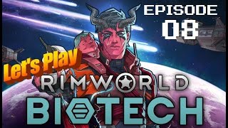 Lets Play Rimworld Biotech All DLC Transhumanist Rich Explorer Ep 8 [upl. by Hurwitz]