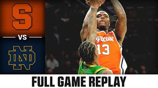 Syracuse vs Notre Dame Full Game Replay  202425 ACC Mens Basketball [upl. by Llerrad797]