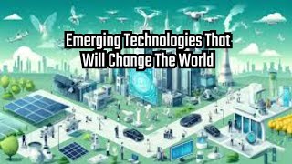 emerging technologies that will change the world trendingnow latestvideos tech [upl. by Doreg340]