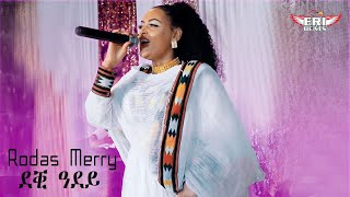 Rodas Merrys New Eritrean Music Deki Adey Eri Beats 2024 [upl. by Lilas7]