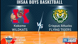 LIVE IHSAA BBB Kokomo vs Crispus Attucks  2023 Hall of Fame Tournament  123023 [upl. by Edelman]