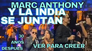 MARC ANTHONY Y LA INDIA JUNTOS INCREÍBLE Y EMOCIONANTE [upl. by Adnilab]