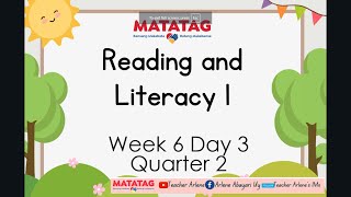 Reading and Literacy Week 6 Day 3 Quarter 2 MATATAG [upl. by Tiler]