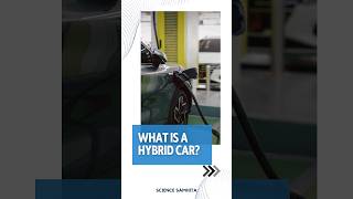 What is a Hybrid Car hybrid technology sciencesamhita [upl. by Anomis]