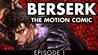 Berserk Manga Motion by studio Taka The Deleted Canceled adoption [upl. by Phyllys]