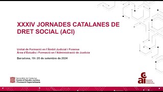 XXXIV Jornades Catalanes de Dret Social ACI  Taula 4 [upl. by Arratoon]