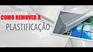 DESPLASTIFACANDO DOCUMENTOS  Como remover plastificação de documentos [upl. by Annaor]