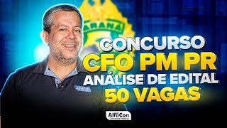 Concurso CFO PM PR 2023  Edital Aberto com 50 Vagas  AlfaCon [upl. by Enneite]