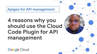 Integrate the Cloud Code plugin for API management into your development strategy [upl. by Ahsital107]