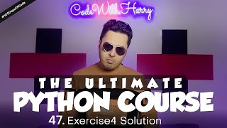 Exercise 4 Solutions and Shoutouts  Python Tutorial  Day 47 [upl. by Drawyeh]