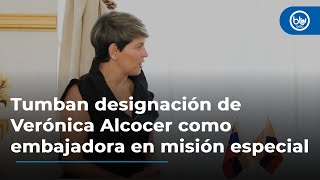 Tribunal de Cundinamarca tumba designación de Verónica Alcocer como embajadora en misión especial [upl. by Arelc]