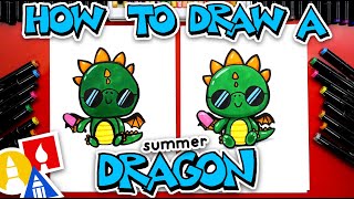 How To Draw A Funny Summer Dragon [upl. by Norwood]