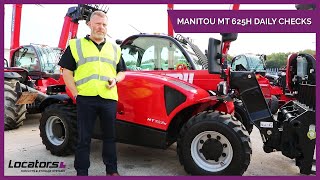 Manitou MT625H Daily Checks  Locators Ltd Forklift amp Storage Systems [upl. by Savannah]