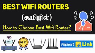 Best Wifi Router for Home in 2024  Top Budget amp Fiber Routers Explained in Tamil [upl. by Violante]