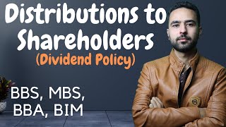 Dividend Policy  Financial Management  BBS 2nd finance Chapter 10  MBS BBA BIM [upl. by Ymeon678]