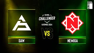 sAw vs Nemiga  ESL Challenger Katowice 2024  CQ  EU [upl. by Akinom280]