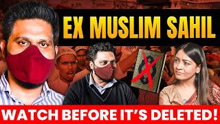 “Should I be Killed”  exmuslimsahilUncensored Drops TRUTH BOMBS about Islam [upl. by Marutani106]