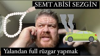 Yalandan full rüzgar yapan semt abisi Sezgin semt işi sonlu [upl. by Primo]