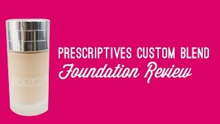 Prescriptives Custom Blend Foundation Review [upl. by Flann]