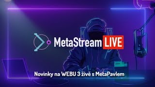 MetaStream s Pavlem Říhou  23 8 2023 od 2000 [upl. by Akemahs]