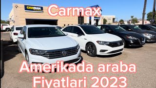 Amerikada araba fiyatları 2023 carmax [upl. by Livvie]