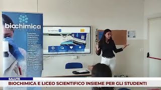 SALUTE BIOCHIMICA E LICEO SCIENTIFICO INSIEME PER GLI STUDENTI [upl. by Elna65]