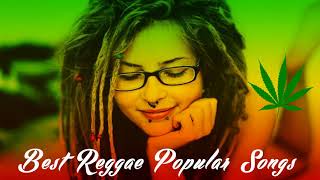 Best Reggae Popular Songs 2017 Reggae Mix Best Reggae Music Hits 2017 [upl. by Sholeen295]