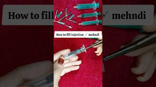 How to fill Injection💉Syringe Mehndi Cone injection heena cone mehndi injectionmehndi [upl. by Nyrehtak]