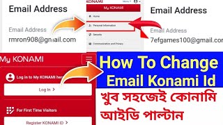 How To Change Konami ID Email Address AND Password Easily  Update or Change Konami EMail Address [upl. by Asusej]