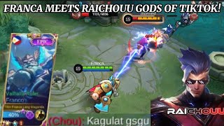 FRANCA MEETS RAICHOUU GODS OF TIKTOK  MLBB [upl. by Aliehs]