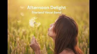 Starland Vocal Band Afternoon Delight 1976 Enhanced Video with lyrics [upl. by Micheal446]