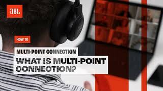 JBL  MultiPoint Connection Explained Maximize your JBL experience [upl. by Gudrin596]