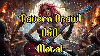 Tavern Brawl  DampD Metal Song  BardStrike [upl. by Rushing264]