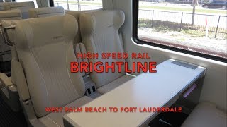 Ride Brightline High Speed Rail from West Palm Beach to Fort Lauderdale [upl. by Nirek755]