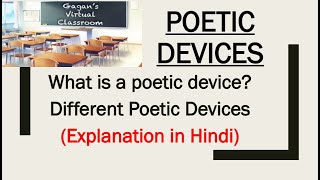 Poetic DevicesMeaning with ExamplesExplanation in HindiGagans Virtual Classroom [upl. by Haskel484]