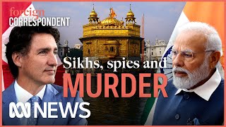 Sikhs Spies and Murder Investigating India’s alleged hit on foreign soil  Foreign Correspondent [upl. by Lawler275]