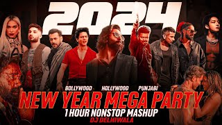 2024 1 Hour Nonstop New Year Mega Party Mashup  Best of 2023 Mashup  Year End M  Dj DeLhiwala [upl. by Airol]