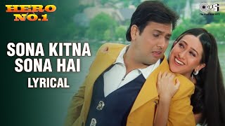 Sona Kitna Sona Hai  Lyrical  Hero No 1  Govinda  Karisma  Udit Narayan  Poornima  90s Hits [upl. by Nosdrahcir]