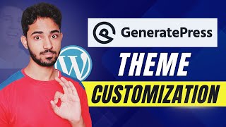 GeneratePress Theme Customization WordPress Website Design  Step by Step  Urdu  Hindi [upl. by Nnairrek947]