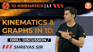 1D Kinematics L1  Kinematics and Graphs in 1D Drill Discussion  JEE Physics  V JEE Enthuse [upl. by Aivonas192]