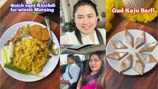 মোৰ Diwali Preparations আপোনালোকৰ কেনেকোৱা চলিছে Gud দি বনোৱা Kaju Barfi Quick Easy Khichdi [upl. by Naynek]